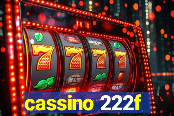 cassino 222f